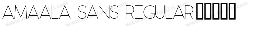 Amaala Sans Regular字体转换